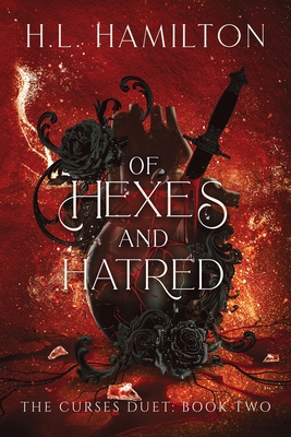 Coperta cărții 'Of Hexes And Hatred - H. L. Hamilton'