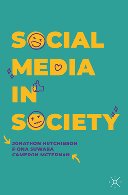 Social Media in Society - Jonathon Hutchinson