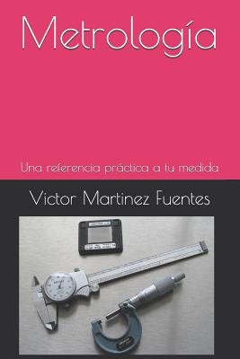 Coperta cărții 'Metrolog - Victor Martinez Fuentes'