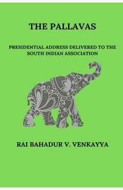 Coperta cărții 'The Pallavas - Rai Bahadur V. Venkayya'