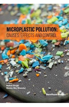 Coperta cărții 'Microplastic Pollution: Causes, Effects and Control - Neeta Raj Sharma'