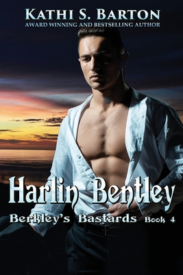 Harlin Bentley - Kathi S. Barton