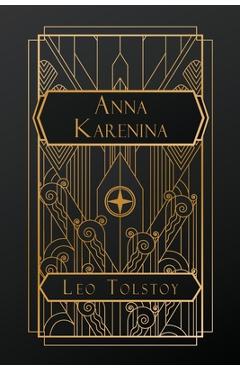 Coperta cărții 'Anna Karenina - Leo Tolstoy'
