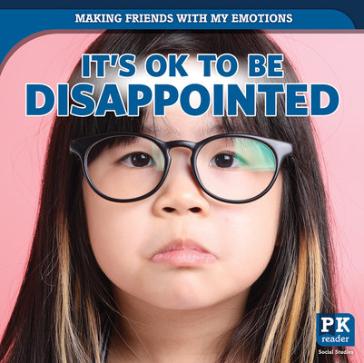 It's Ok to Be Disappointed - Theresa Emminizer