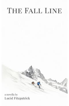 Coperta cărții 'The Fall Line - Lucid Fitzpatrick'