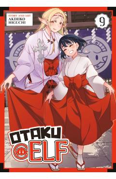Otaku Elf Vol. 9 - Akihiko Higuchi