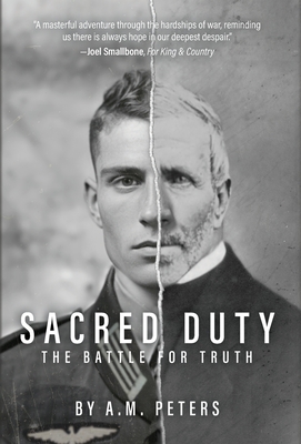 Coperta cărții 'Sacred Duty - A. M. Peters'