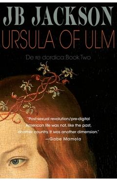 Coperta cărții 'Ursula of Ulm - J. B. Jackson'