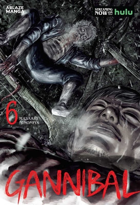 Coperta cărții 'Gannibal Vol 6 - Masaaki Ninomiya'