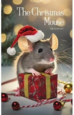 Coperta cărții 'The Christmas Mouse - Dj Lenhart'