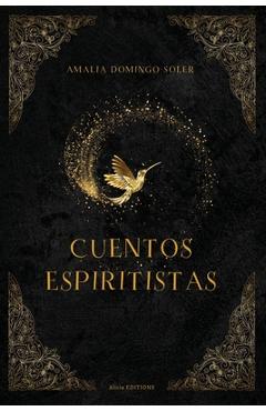 Coperta cărții 'Cuentos Espiritistas - Amalia Domingo Soler'