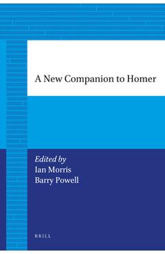 Coperta cărții 'A New Companion to Homer - Ian Morris'
