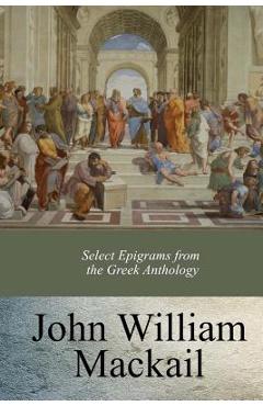 Select Epigrams from the Greek Anthology
