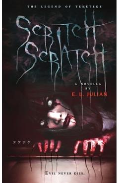 Coperta cărții 'Scritch Scratch - E. L. Julian'