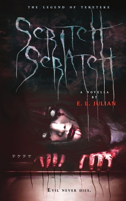 Coperta cărții 'Scritch Scratch - E. L. Julian'