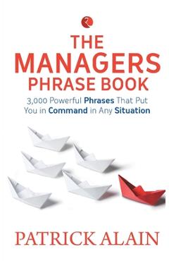 Poza produsului Vocabulary of A Manager: Powerful Phrases to Manage Your Team Effectively - Charles Holding