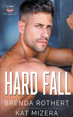 Coperta cărții 'Hard Fall - Brenda Rothert'