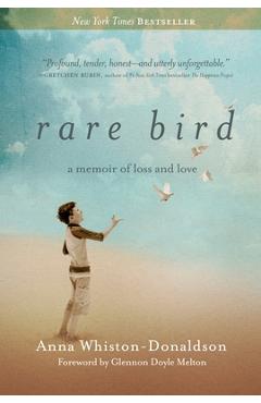 Coperta cărții 'Rare Bird: A Memoir of Loss and Love - Anna Whiston-donaldson'
