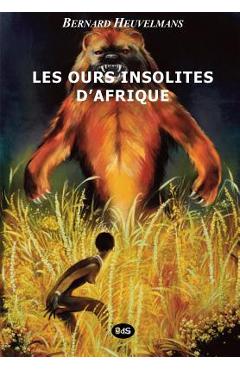 Coperta cărții 'Les Ours Insolites d'Afrique - Jean-jacques Barloy'