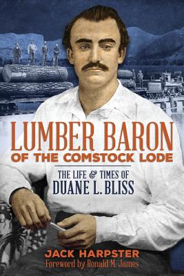 Coperta cărții 'Lumber Baron of the Comstock Lode - Jack Harpster'