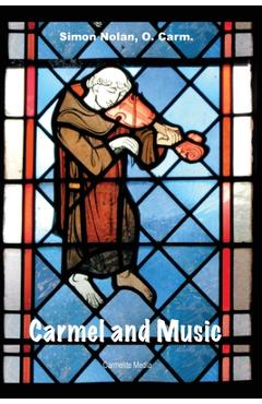 Carmel and Music - Simon Nolan