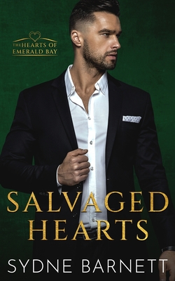 Salvaged Hearts - Sydne Barnett