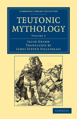 Coperta cărții 'Teutonic Mythology - Jacob Grimm'