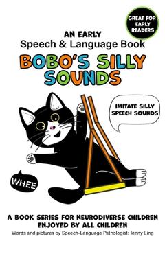 Coperta cărții 'Bobo's Silly Sounds: An Early Speech and Language Book - Jenny Ling'