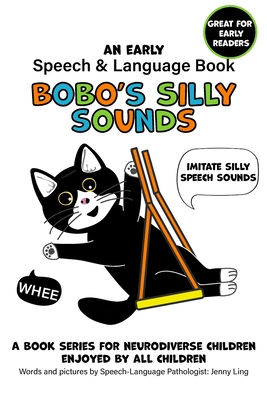 Coperta cărții 'Bobo's Silly Sounds: An Early Speech and Language Book - Jenny Ling'