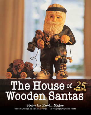 Coperta cărții 'The House of Wooden Santas - Kevin Major'