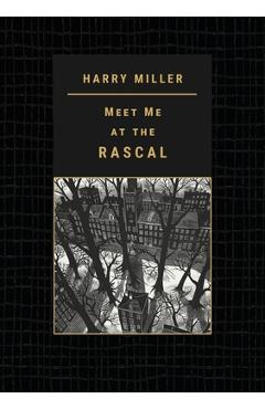 Coperta cărții 'Meet Me at the RASCAL - Harry Miller'