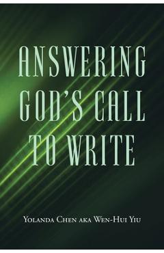 Coperta cărții 'Answering God's Call to Write - Yolanda Chen Aka Wen-hui Yiu'