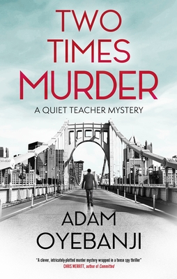 Two Times Murder - Adam Oyebanji