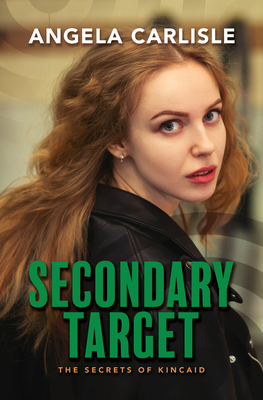 Secondary Target - Angela Carlisle