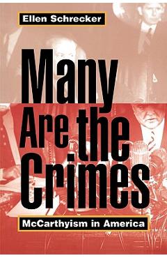Coperta cărții 'Many Are the Crimes: McCarthyism in America - Ellen Schrecker'