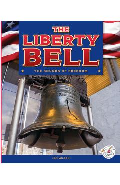 Coperta cărții 'The Liberty Bell - Jon Wilson'