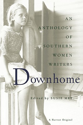 Downhome: An Anthology - Susie Mee