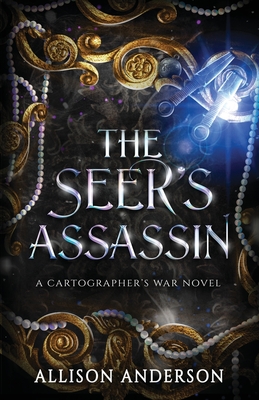 Coperta cărții 'The Seer's Assassin - Allison Anderson'