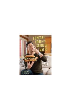 Coperta cărții 'Comfort Food: With Spencer Watts - Spencer Watts'