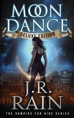 Moon Dance (Deluxe Edition) - J. R. Rain
