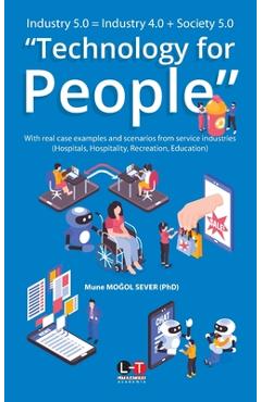 Coperta cărții 'Industry 5.0 = Industry 4.0 + Society 5.0 