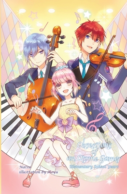 Coperta cărții 'Obsessions of an Otome Gamer: Elementary School Years -'