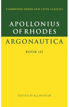 Poza produsului Apollonius of Rhodes: Argonautica Book III - 