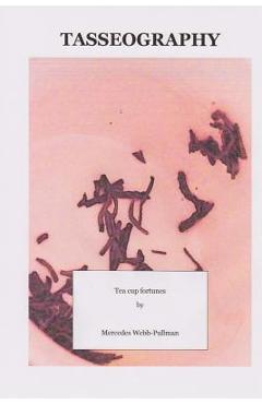 Coperta cărții 'Tasseography - Mercedes Webb-pullman'