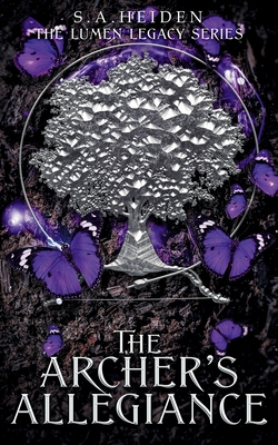 Coperta cărții 'The Archer's Allegiance - S. A. Heiden'