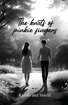 The Knots of Pinkie Fingers -
