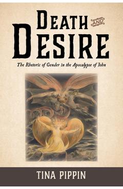 Coperta cărții 'Death and Desire - Tina Pippin'
