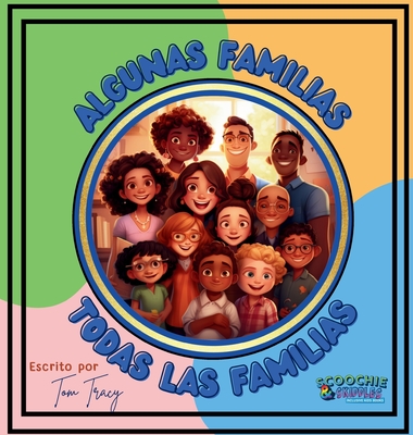 Algunas Familias, Todas Las Familias - Tom Tracy