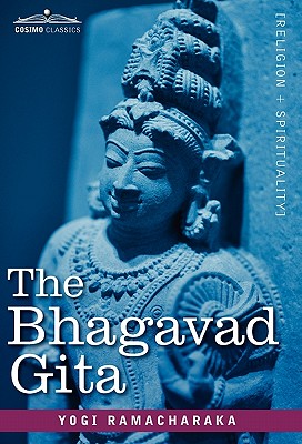 Coperta cărții 'The Bhagavad Gita - Yogi Ramacharaka'