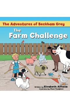 Coperta cărții 'The Farm Challenge - Elizabeth M. Alfheim'